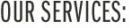 Our services